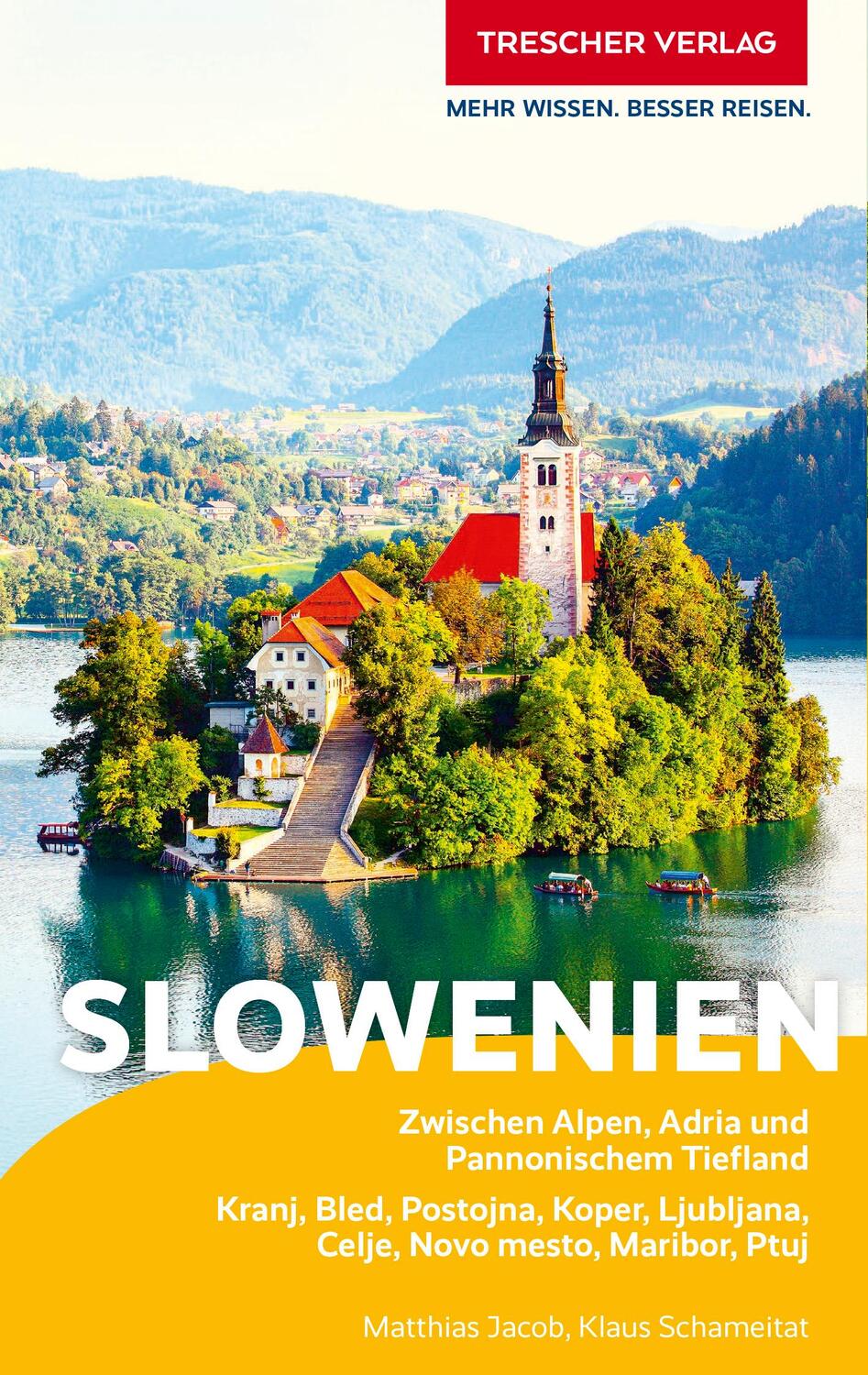 Cover: 9783897945838 | TRESCHER Reiseführer Slowenien | Matthias Jacob (u. a.) | Taschenbuch