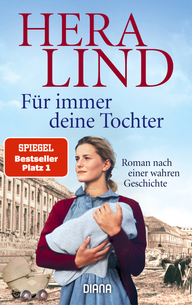 Cover: 9783453292307 | Für immer deine Tochter | Roman nach einer wahren Geschichte | Lind