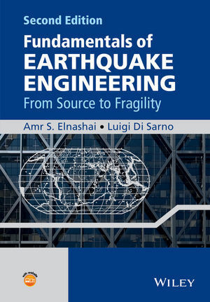 Cover: 9781118678923 | Fundamentals of Earthquake Engineering | From Source to Fragility