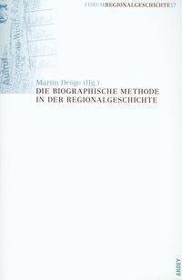 Cover: 9783870233433 | Die biographische Methode in der Regionalgeschichte | Martin Dröge