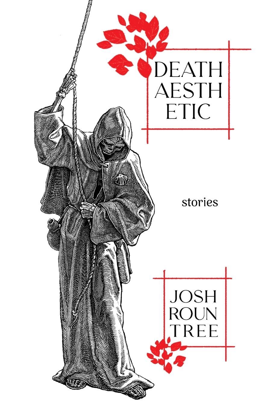 Cover: 9781630230951 | Death Aesthetic | Josh Rountree | Taschenbuch | Englisch | 2024