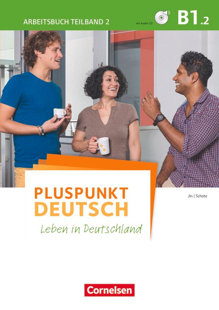 Cover: 9783061205836 | Pluspunkt Deutsch B1: Teilband 2 - Arbeitsbuch | Joachim Schote | Buch