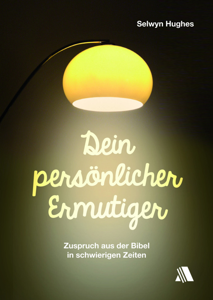 Cover: 9783940188892 | Dein persönlicher Ermutiger | Selwyn Hughes | Buch | 176 S. | Deutsch