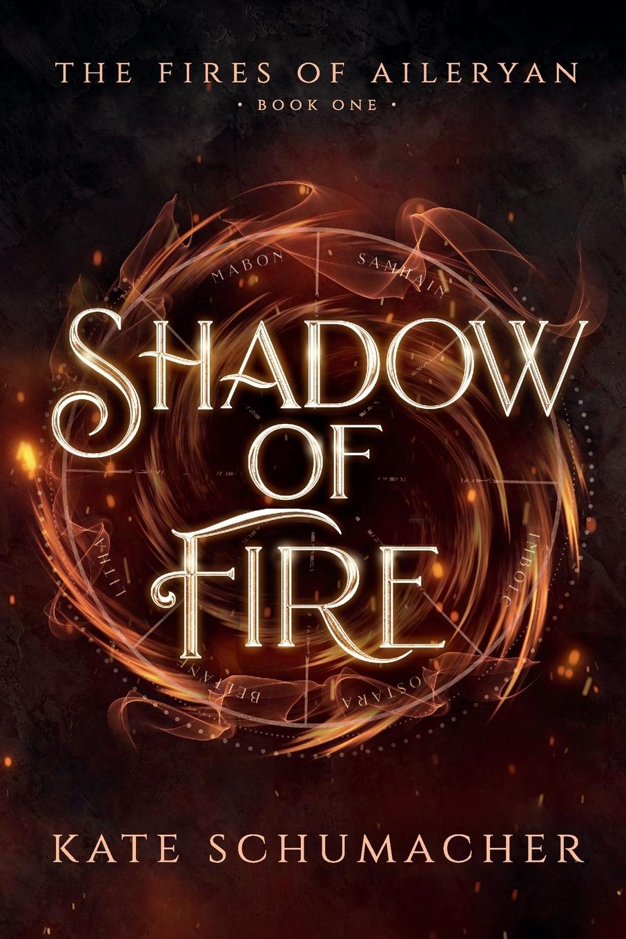 Cover: 9780645403008 | Shadow of Fire | Kate Schumacher | Taschenbuch | Englisch | 2022