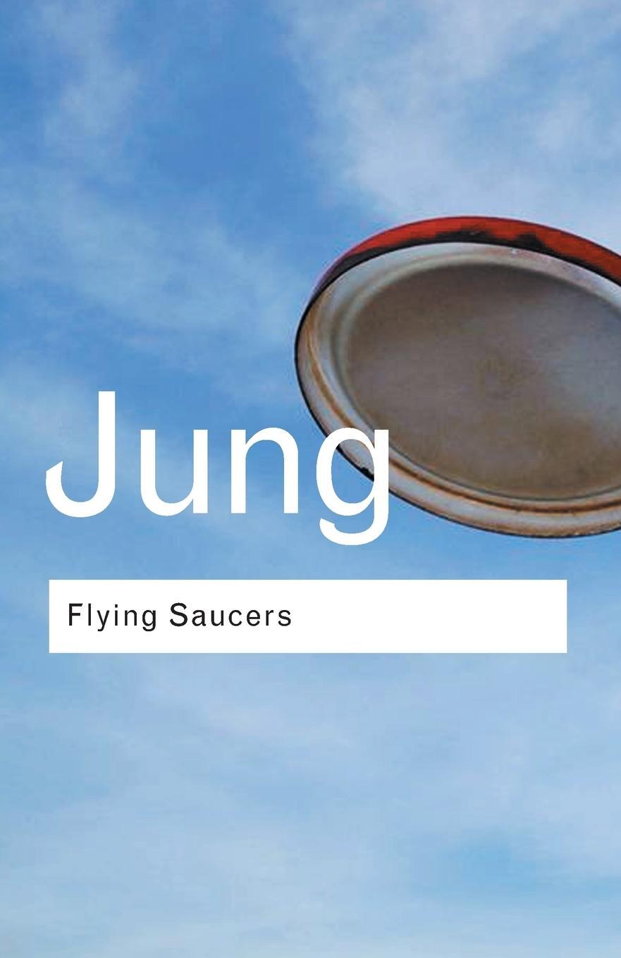 Cover: 9780415278379 | Flying Saucers | A Modern Myth of Things Seen in the Sky | C. G. Jung