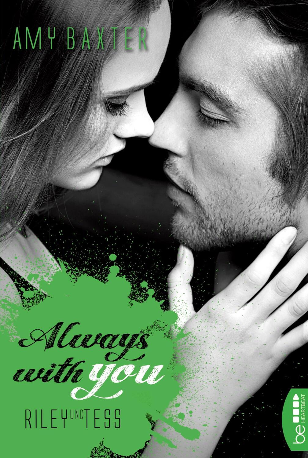 Cover: 9783741301094 | Always with you - Riley und Tess | Amy Baxter | Taschenbuch | 332 S.