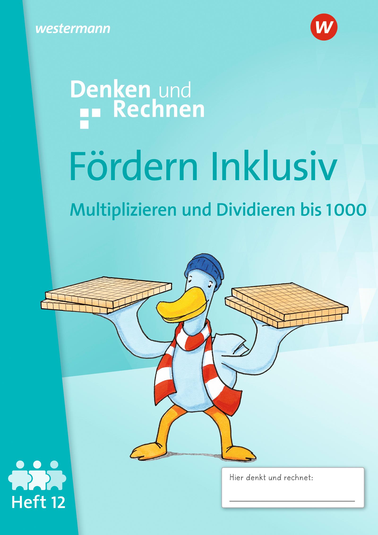 Cover: 9783141057126 | Fördern Inklusiv. Heft 12: Multiplizieren und Dividieren bis 1000...