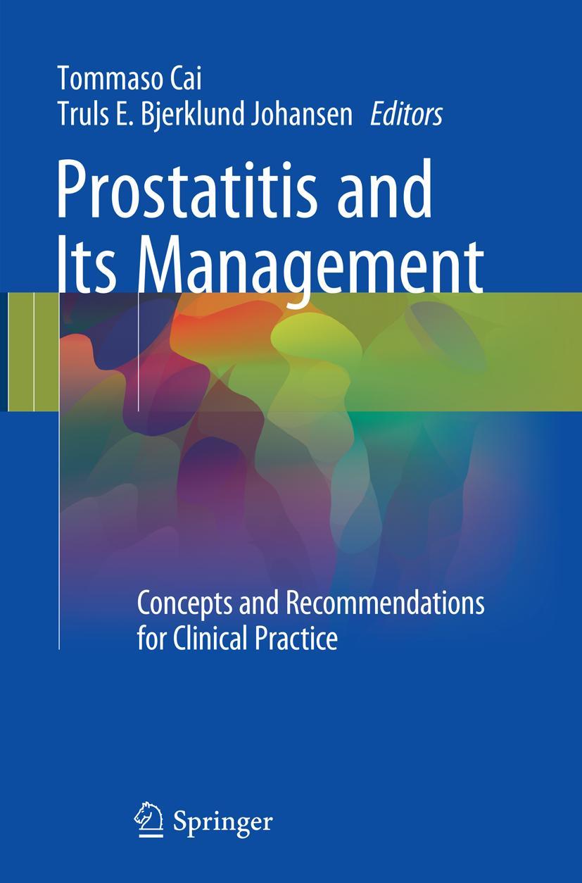 Cover: 9783319797465 | Prostatitis and Its Management | Truls E. Bjerklund Johansen (u. a.)