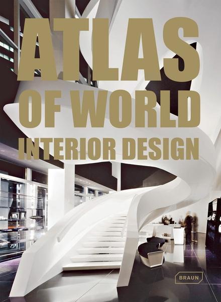 Cover: 9783037680612 | Atlas of World Interior Design | Buch | 512 S. | Englisch | 2010