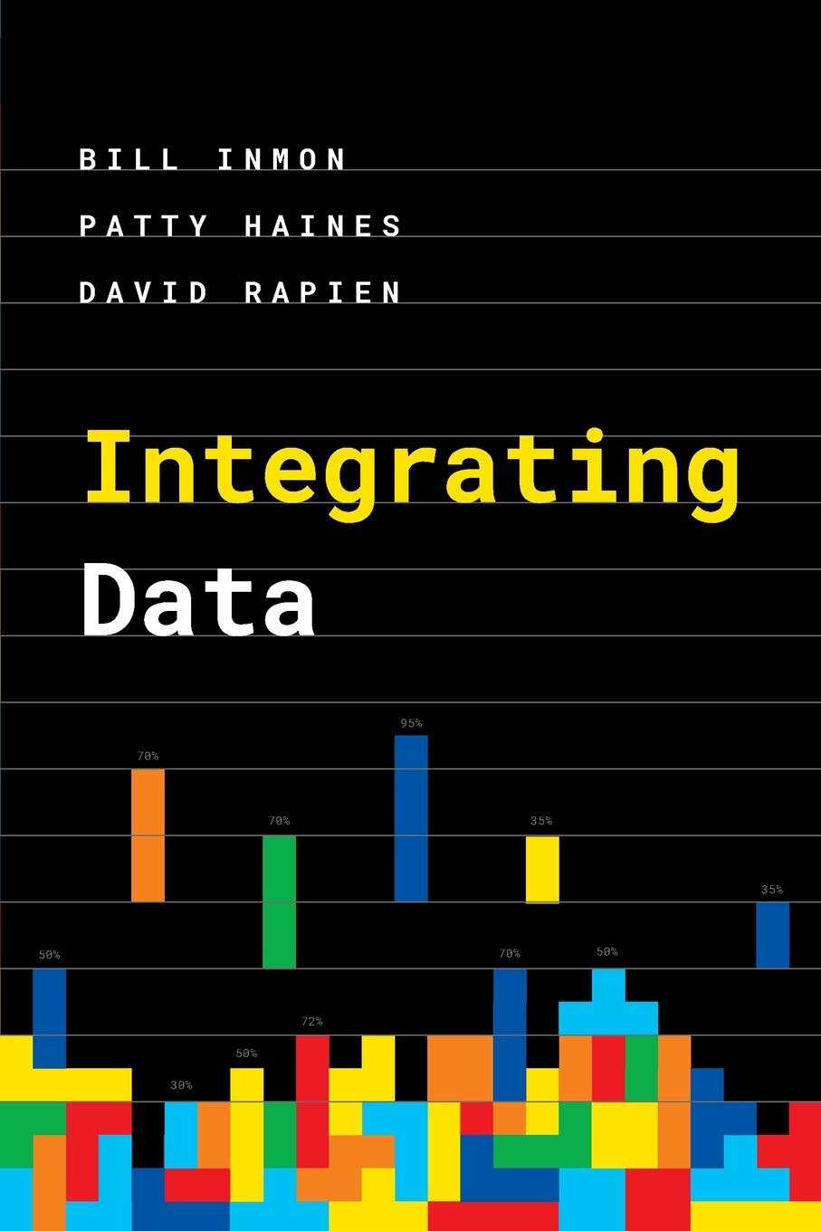 Cover: 9781634622820 | Integrating Data | Bill Inmon (u. a.) | Taschenbuch | Englisch | 2022