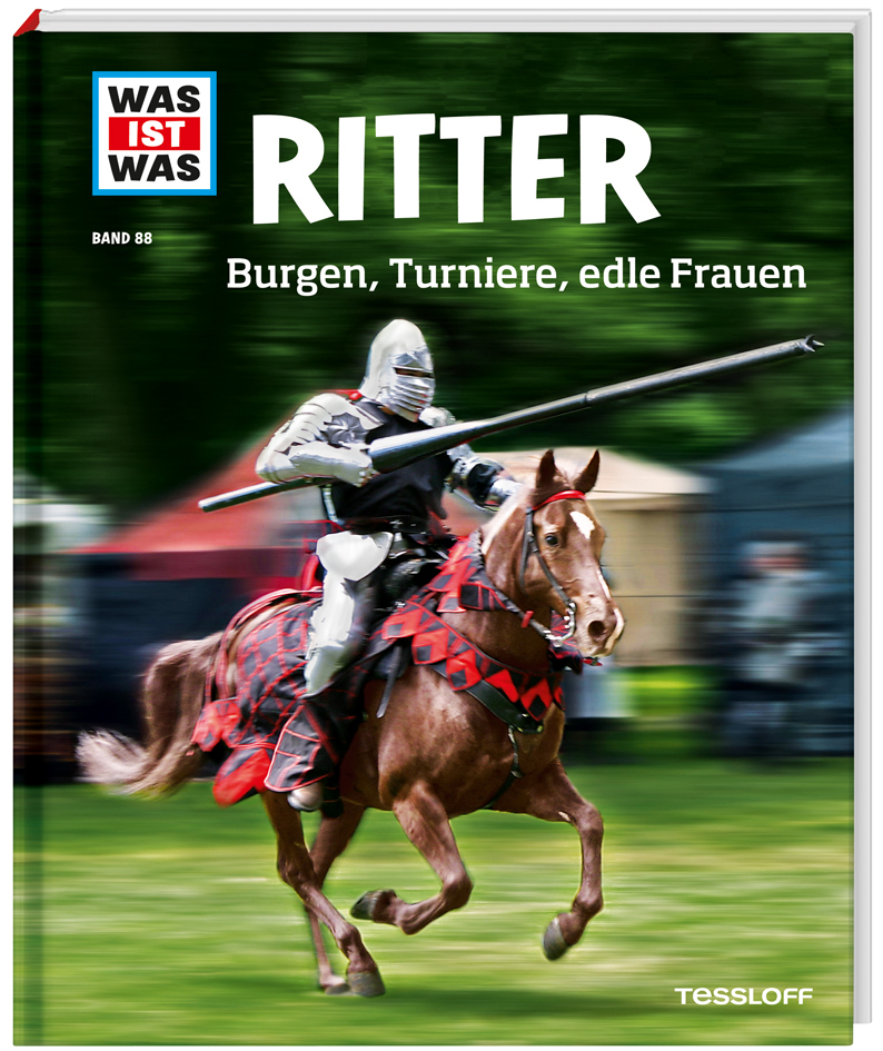 Cover: 9783788620561 | WAS IST WAS Band 88 Ritter | Burgen, Turniere, edle Frauen | Schaller