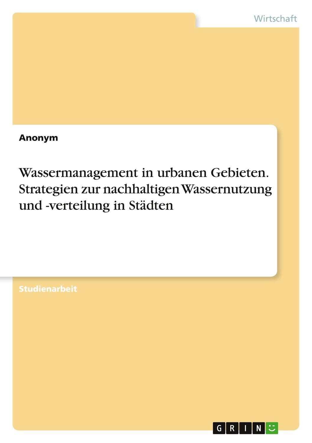 Cover: 9783389062777 | Wassermanagement in urbanen Gebieten. Strategien zur nachhaltigen...