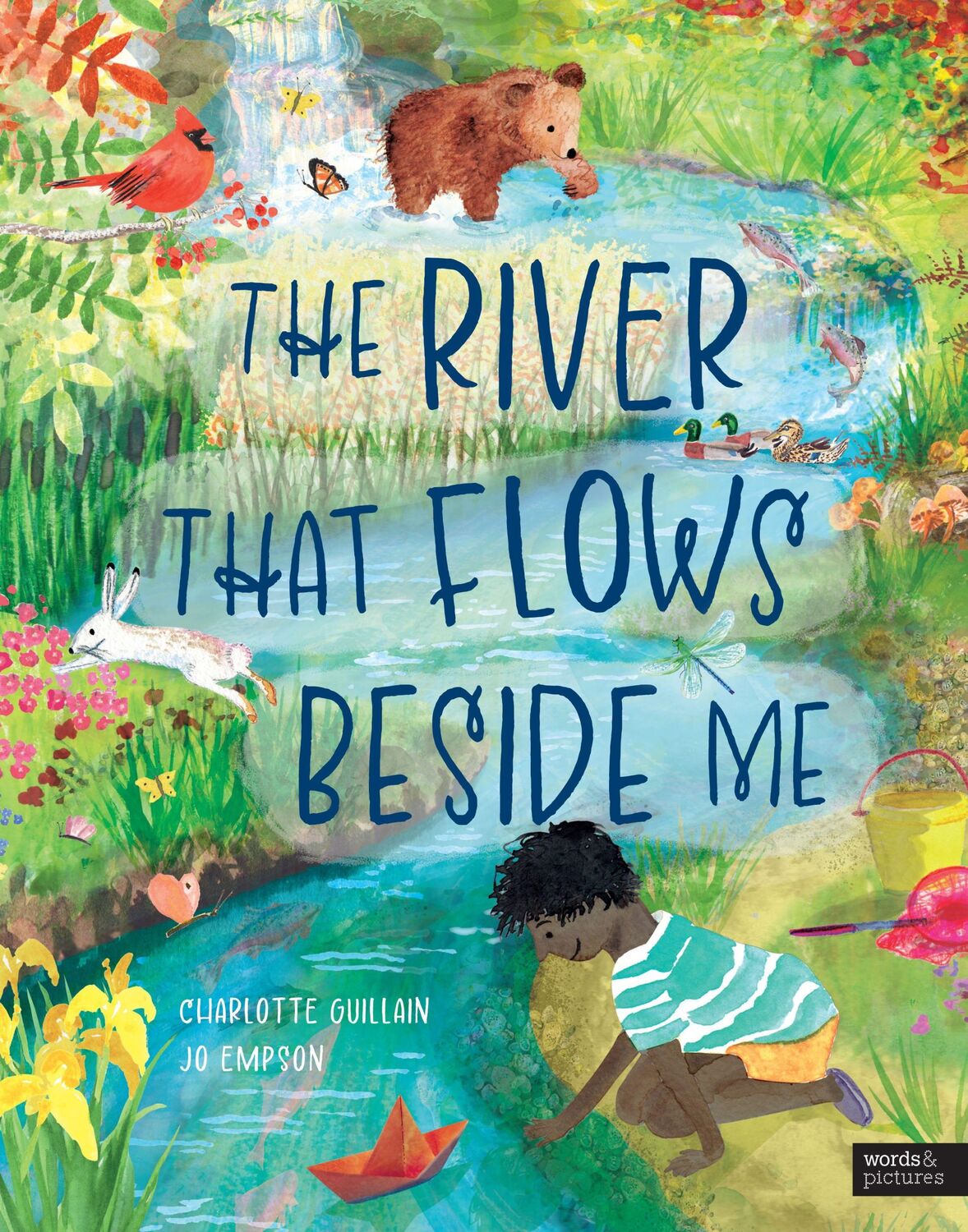 Cover: 9780711283480 | The River That Flows Beside Me | Charlotte Guillain | Buch | Gebunden