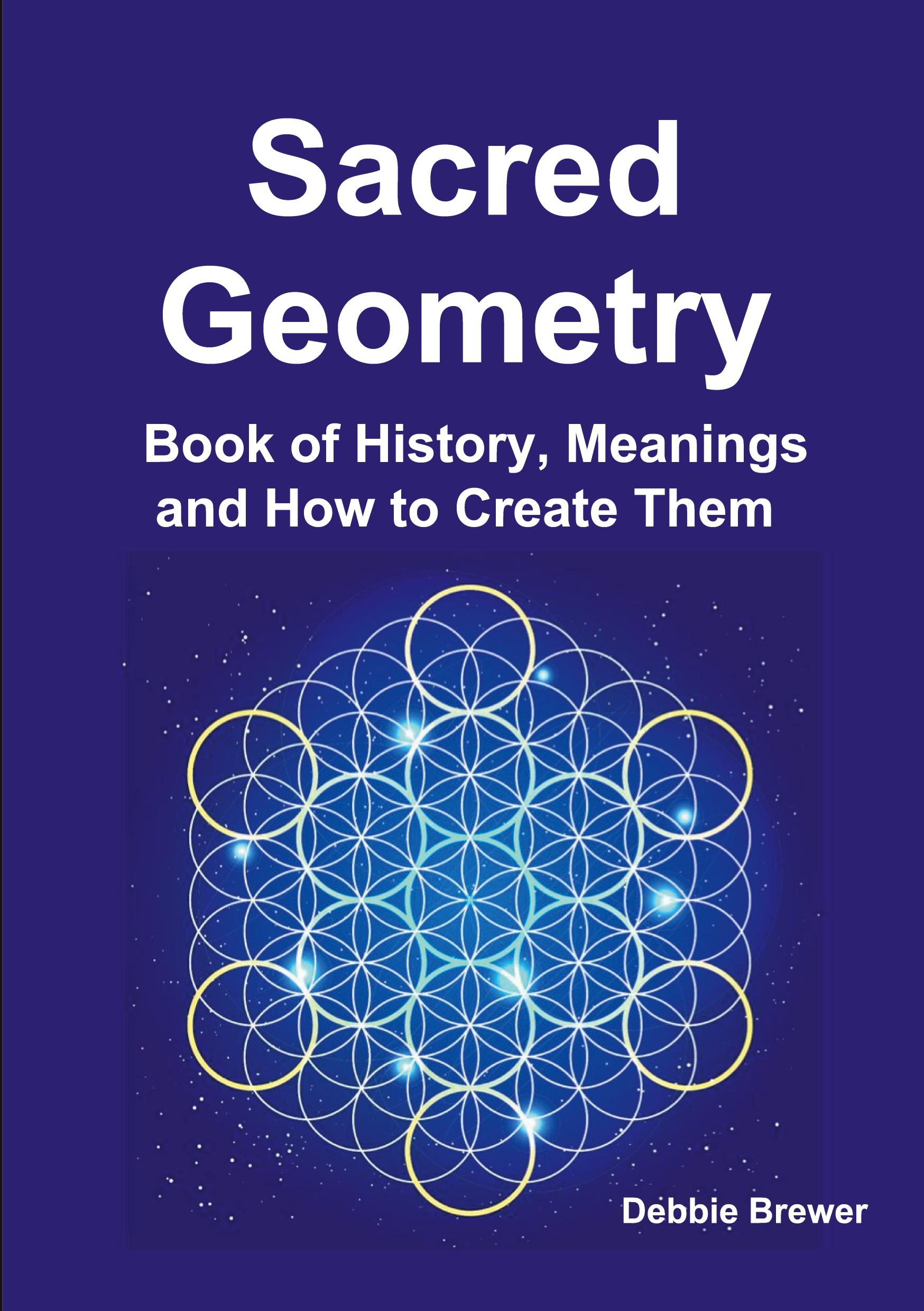 Cover: 9780244758868 | Sacred Geometry Book of History, Meanings and How to Create Them