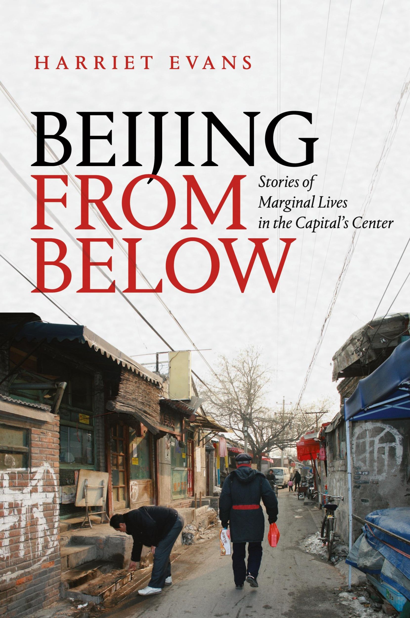 Cover: 9781478008156 | Beijing from Below | Stories of Marginal Lives in the Capital's Center