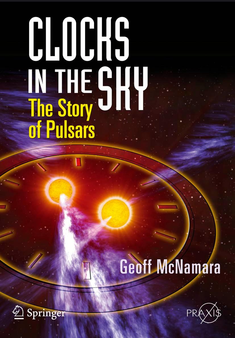 Cover: 9780387765600 | Clocks in the Sky | The Story of Pulsars | Geoff Mcnamara | Buch | xiv