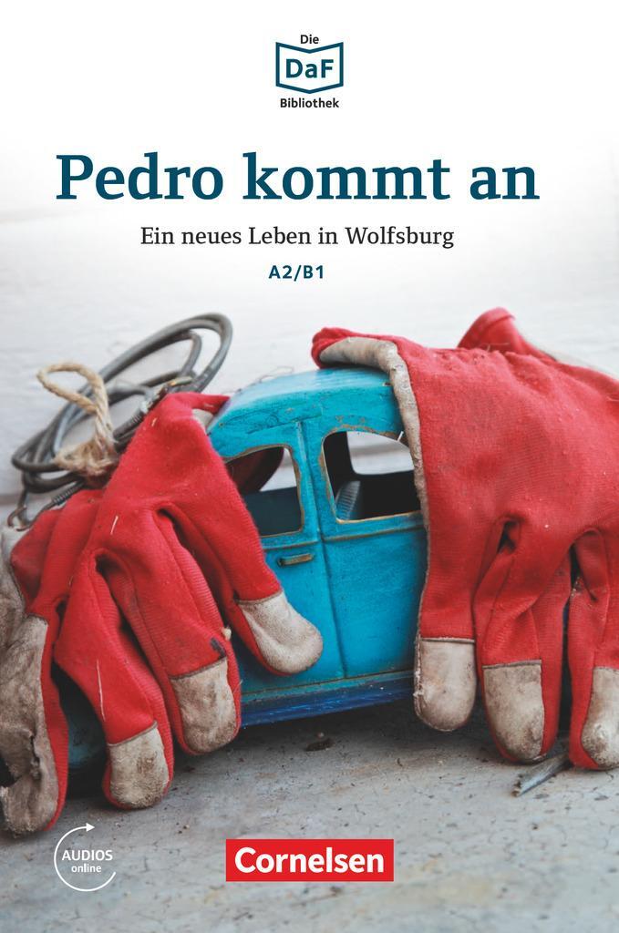 Cover: 9783060244423 | Die DaF-Bibliothek A2/B1 - Pedro kommt an | Volker Borbein | Buch