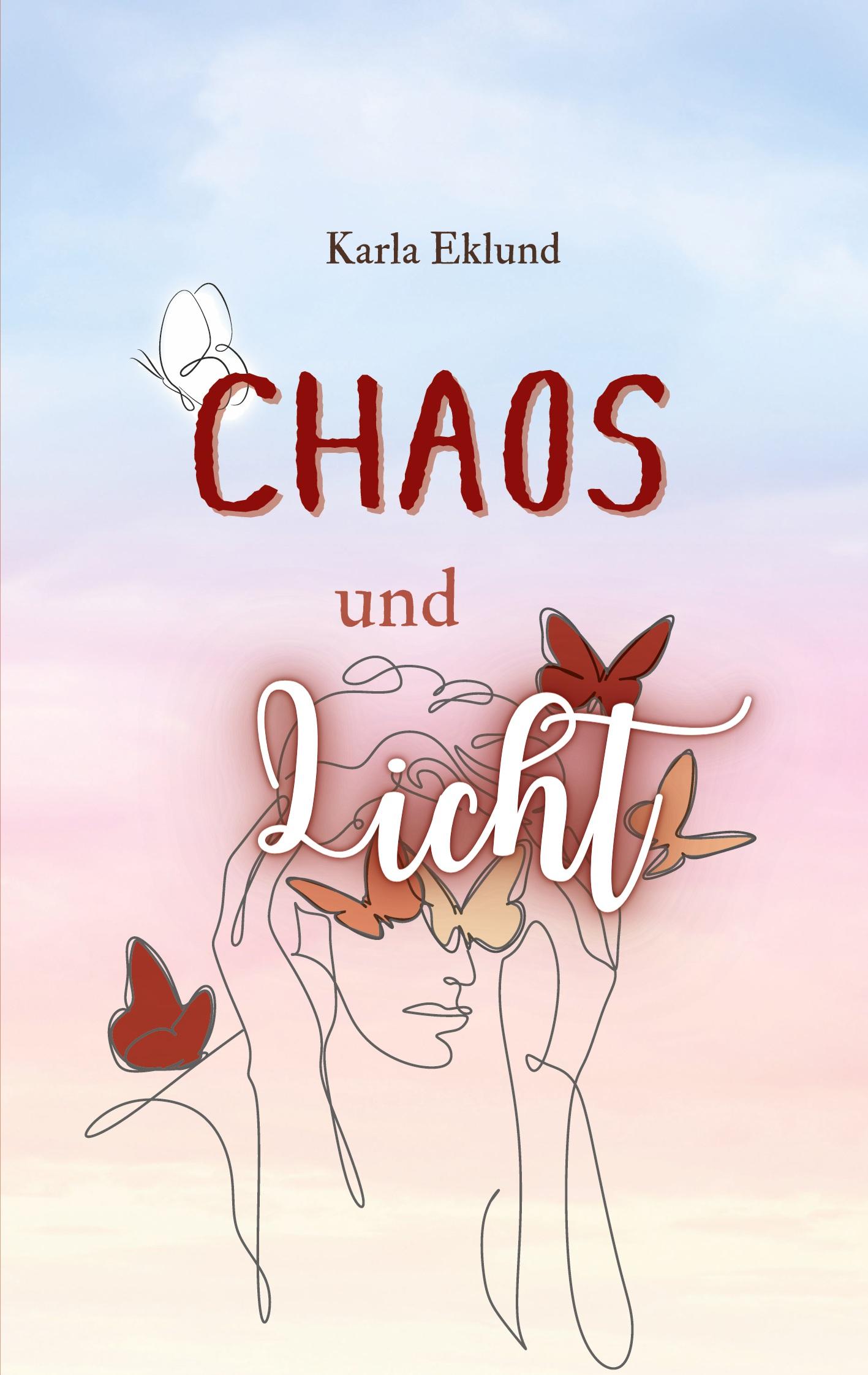 Cover: 9783759733504 | Chaos und Licht | Karla Eklund | Taschenbuch | Paperback | 148 S.