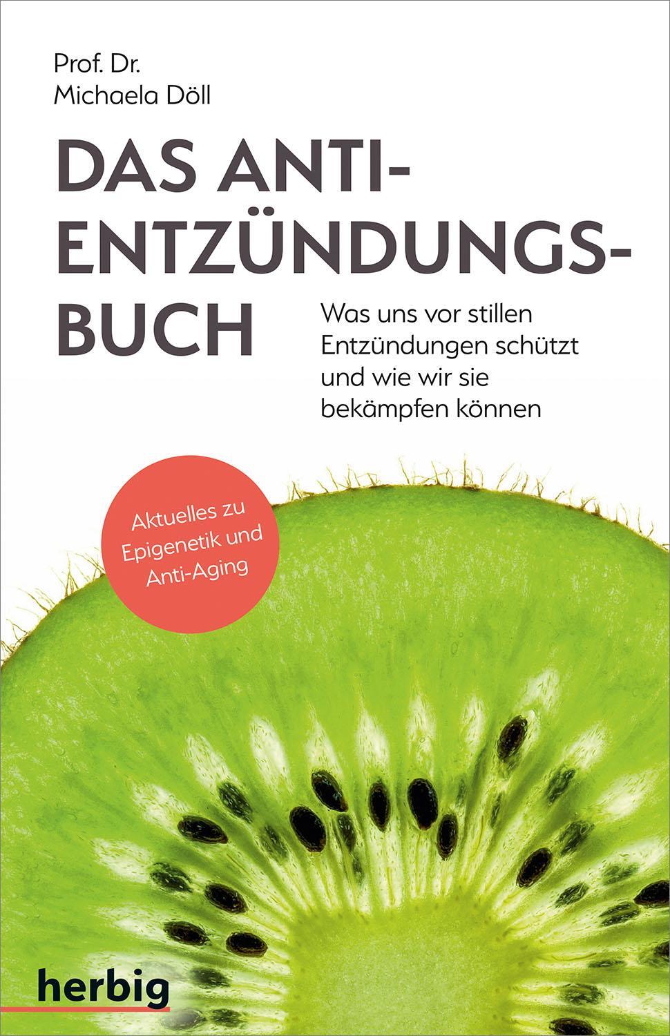 Cover: 9783968590783 | Das Anti-Entzündungsbuch - Was uns vor stillen Entzündungen schützt...