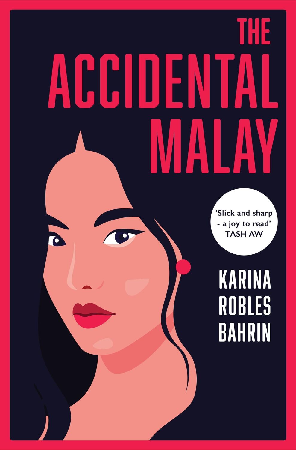 Cover: 9781035032372 | The Accidental Malay | Karina Robles Bahrin | Taschenbuch | Englisch