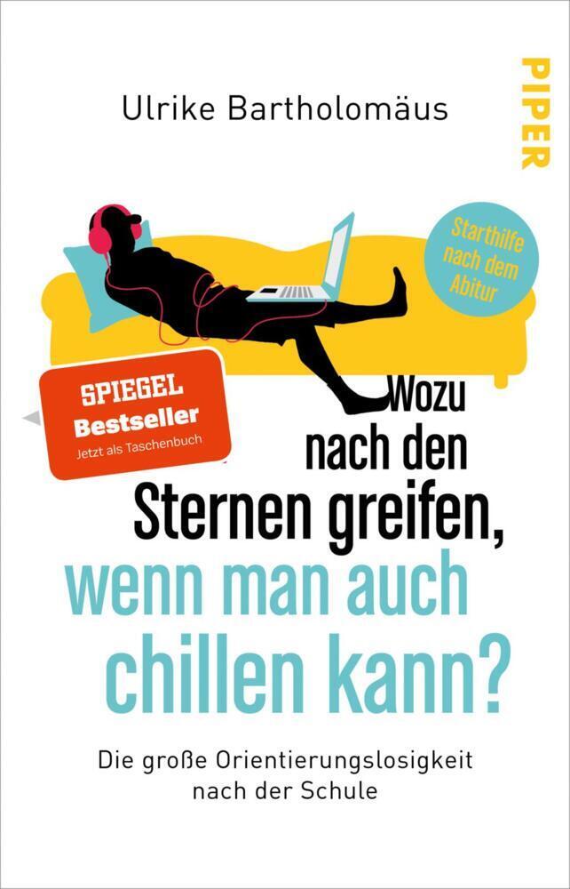 Cover: 9783492317795 | Wozu nach den Sternen greifen, wenn man auch chillen kann? | Buch