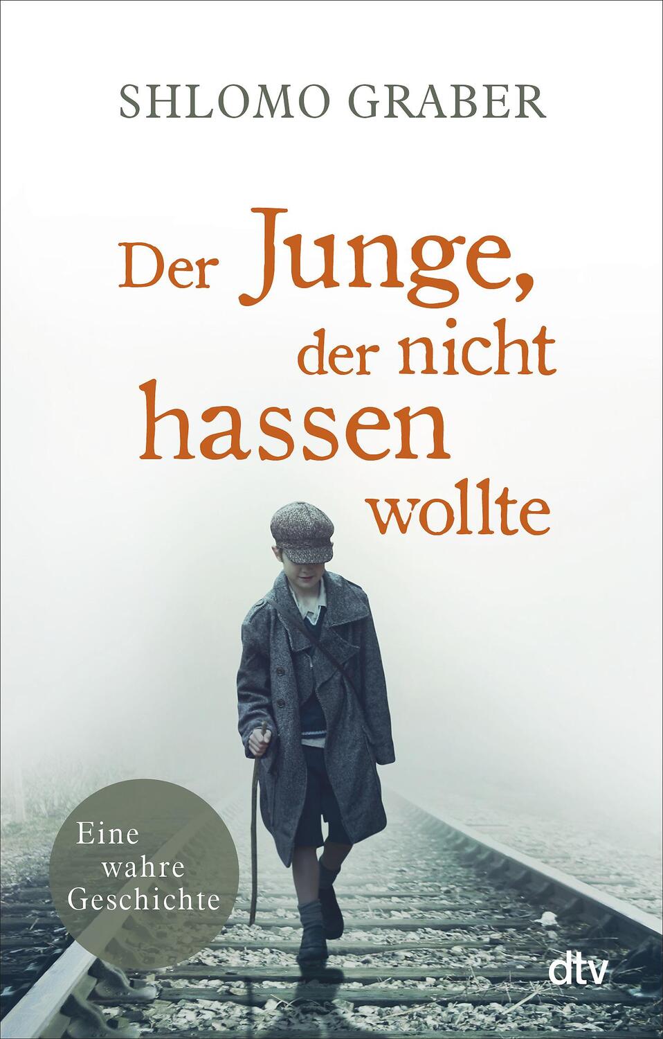 Cover: 9783423146586 | Der Junge, der nicht hassen wollte | Eine wahre Geschichte | Graber