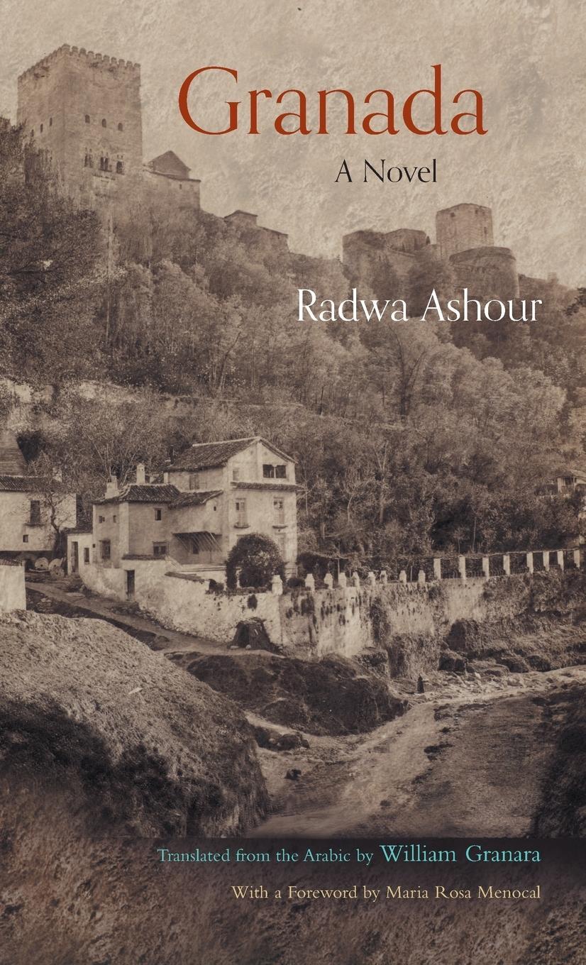 Cover: 9780815607656 | Granada | A Novel | Radwa Ashour | Buch | HC gerader Rücken kaschiert