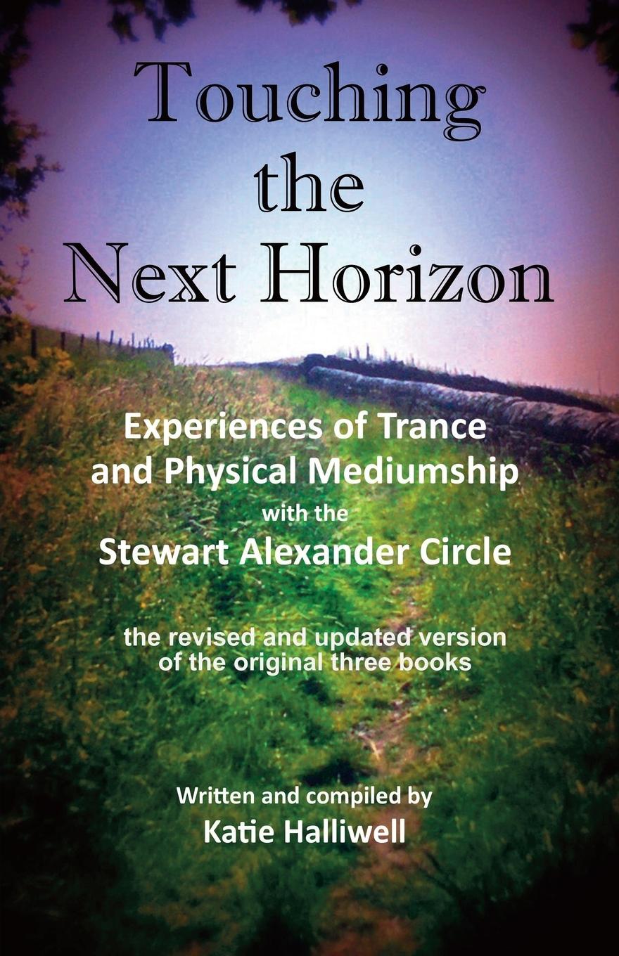 Cover: 9781908421470 | Touching the Next Horizon | Katie Halliwell | Taschenbuch | Paperback