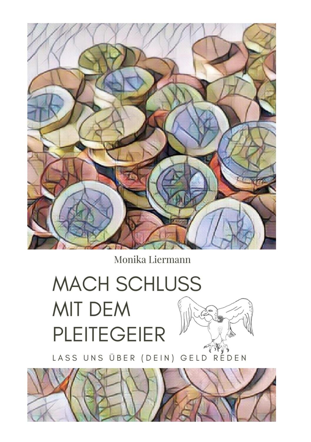 Cover: 9783755772446 | Mach Schluss mit dem Pleitegeier | Lass uns über (dein) Geld reden