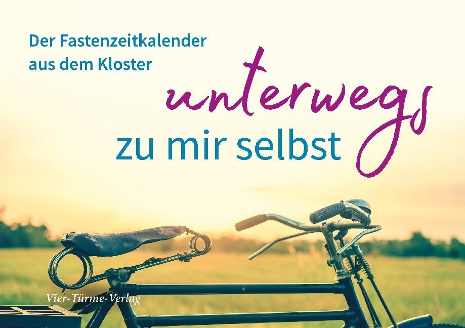 Cover: 9783736500877 | Unterwegs zu mir selbst | Der Fastenzeitkalender aus dem Kloster