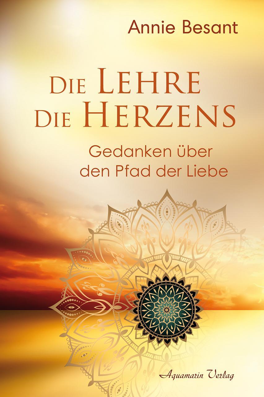 Cover: 9783894279080 | Die Lehre des Herzens | Gedanken über den Pfad der Liebe | Besant