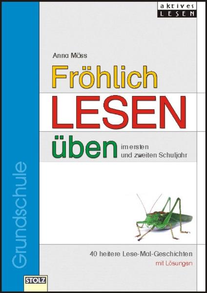 Cover: 9783897782891 | Fröhlich lesen üben im ersten und zweiten Schuljahr | Anna Möss | 2007