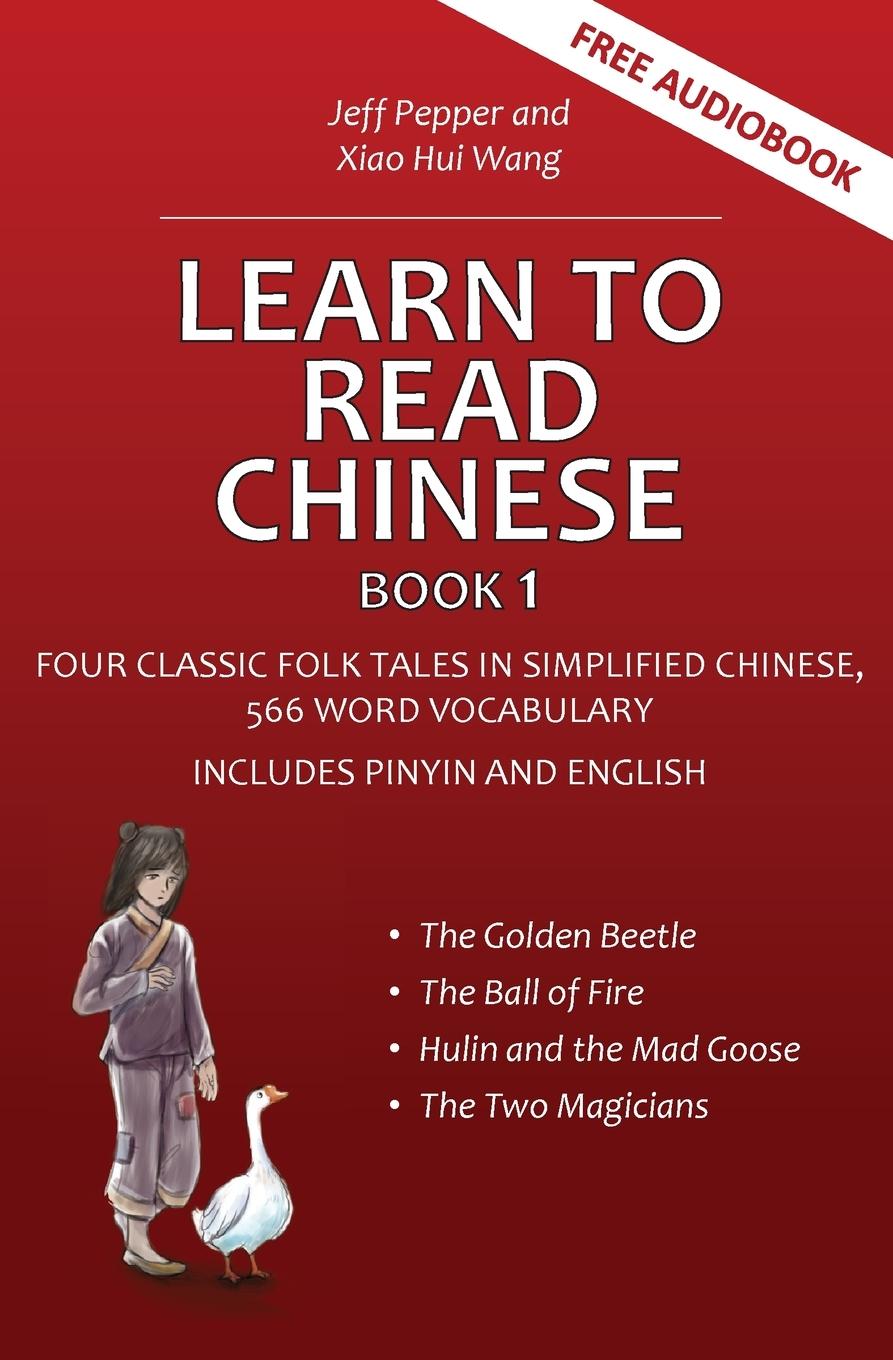 Cover: 9781952601224 | Learn to Read Chinese, Book 1 | Jeff Pepper | Taschenbuch | Englisch