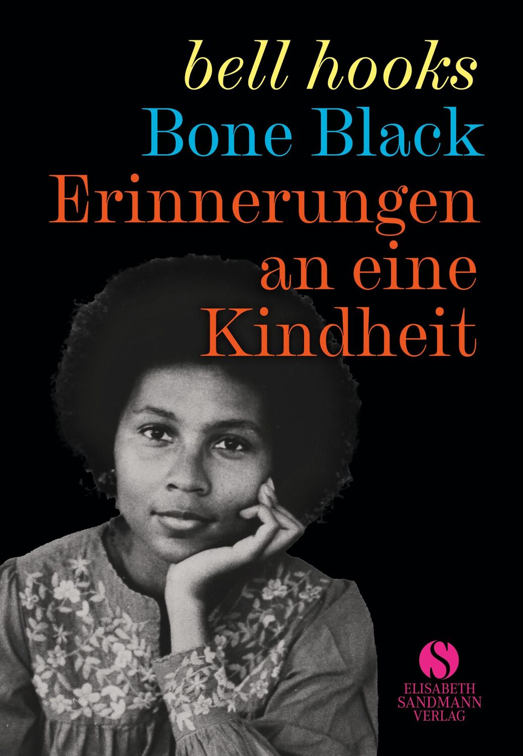 Cover: 9783949582066 | Erinnerungen an eine Kindheit | Bell Hooks | Buch | 176 S. | Deutsch