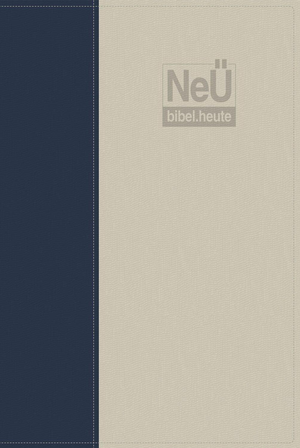 Cover: 9783863533885 | NeÜ bibel.heute Taschenausgabe | Kunstleder zweifarbig blau/grau