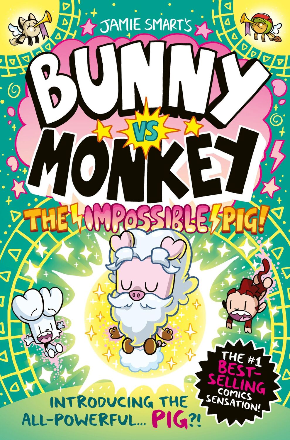 Cover: 9781788453127 | Bunny vs Monkey: The Impossible Pig | Jamie Smart | Taschenbuch | 2024