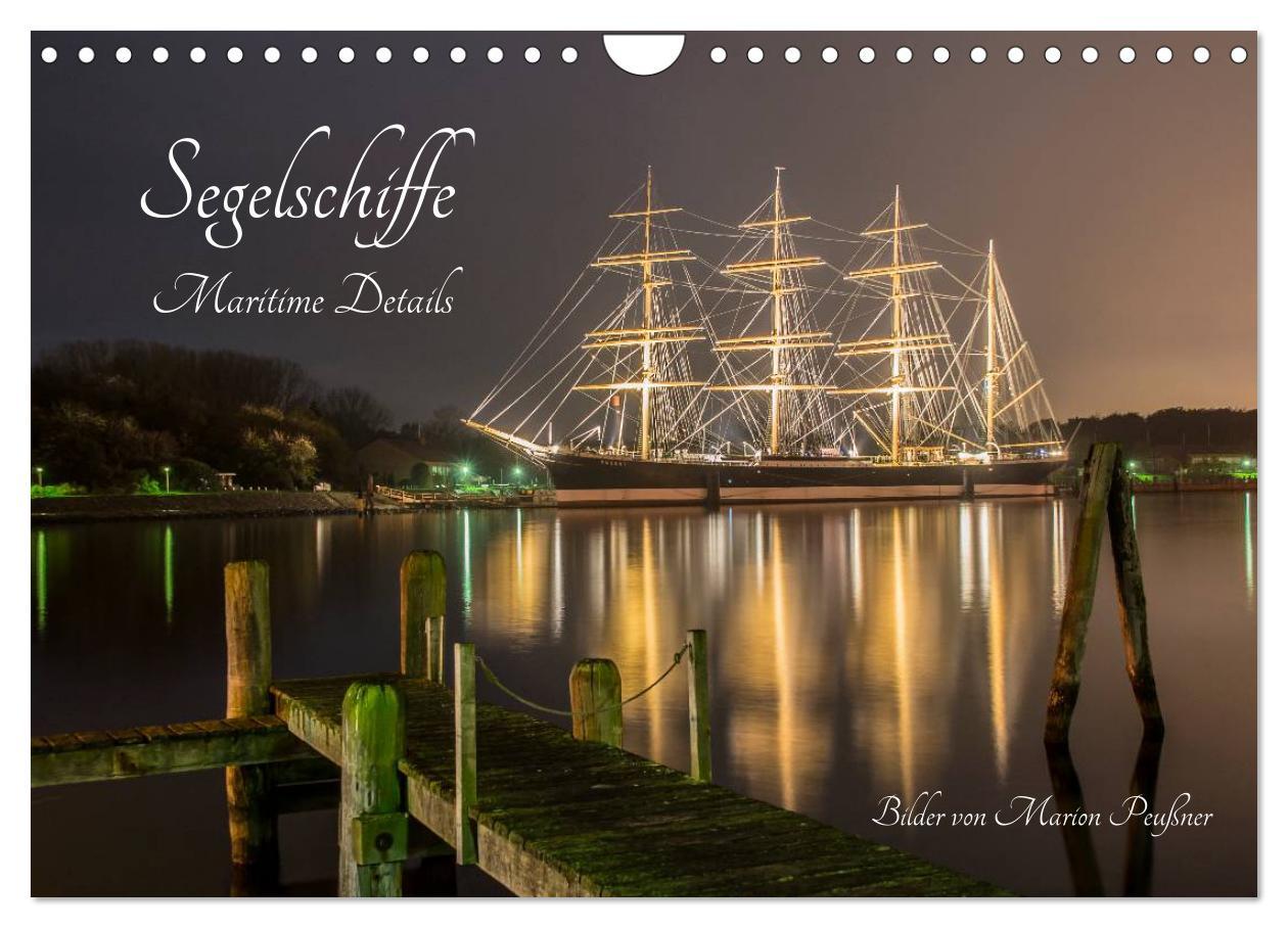 Cover: 9783435572090 | Segelschiffe - Maritime Details (Wandkalender 2025 DIN A4 quer),...