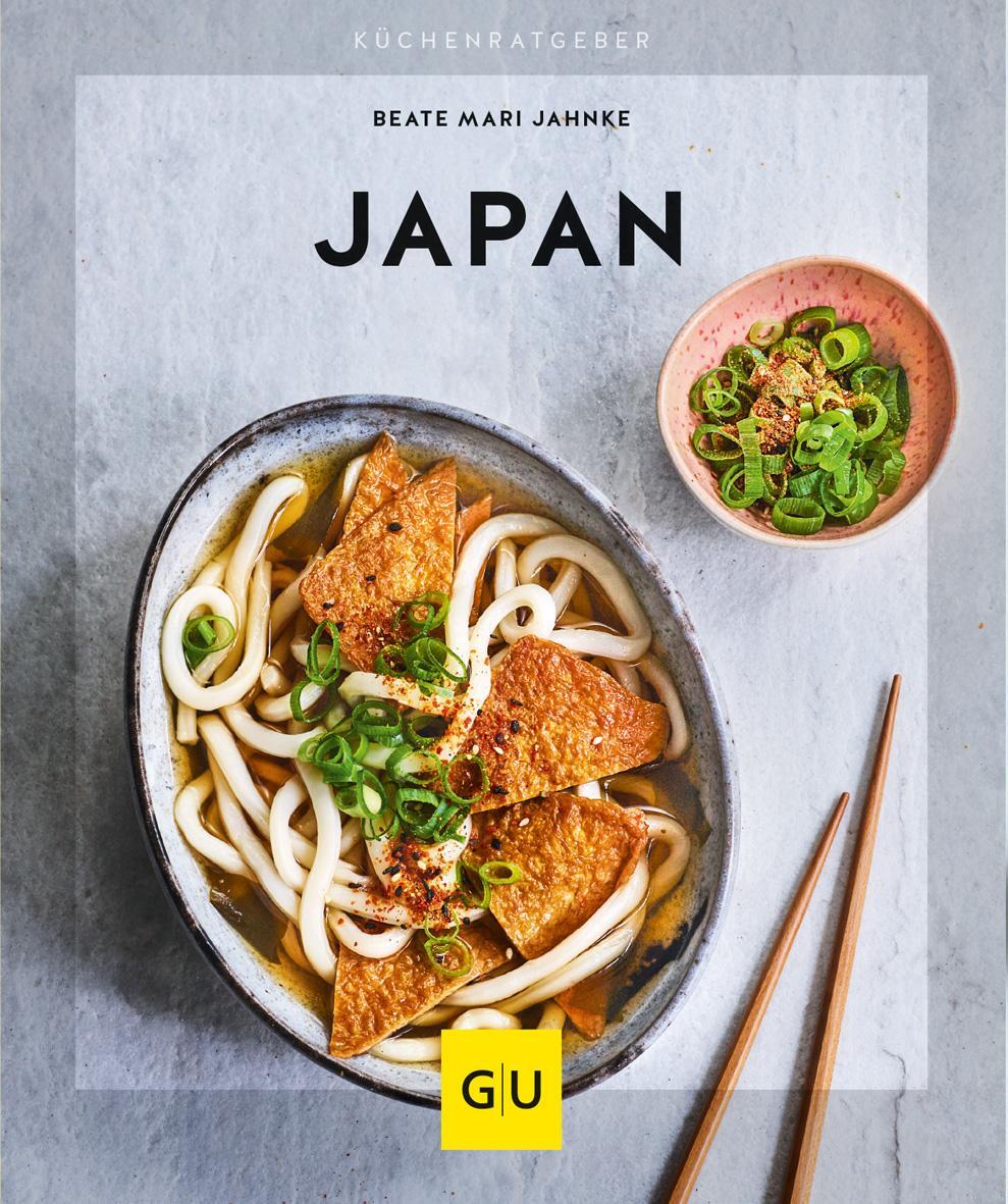 Cover: 9783833868764 | Japan | Beate Mari Jahnke | Taschenbuch | GU KüchenRatgeber | 64 S.