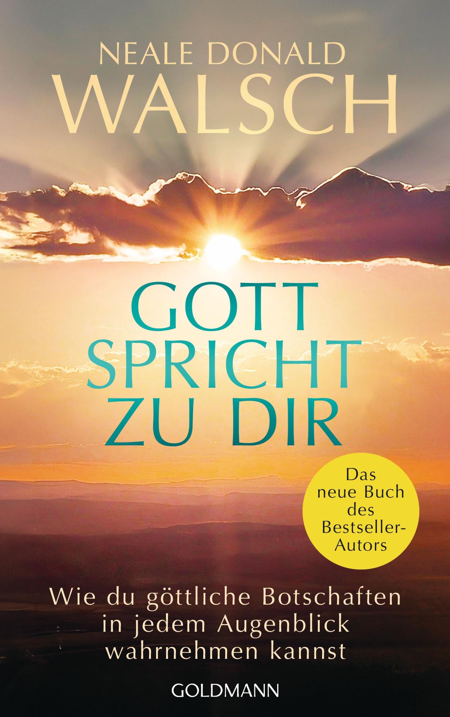 Cover: 9783442223978 | Gott spricht zu dir | Neale Donald Walsch | Taschenbuch | 208 S.