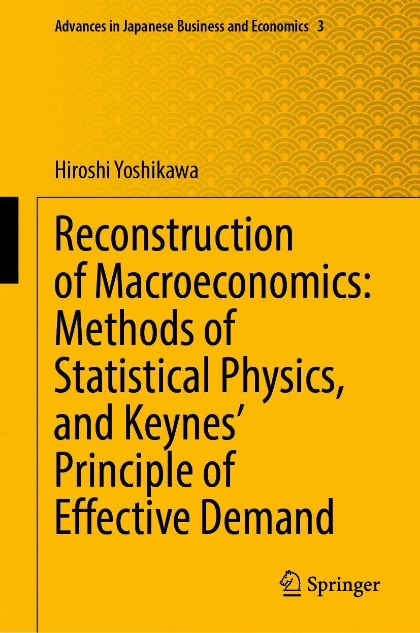 Cover: 9789811952630 | Reconstruction of Macroeconomics: Methods of Statistical Physics,...