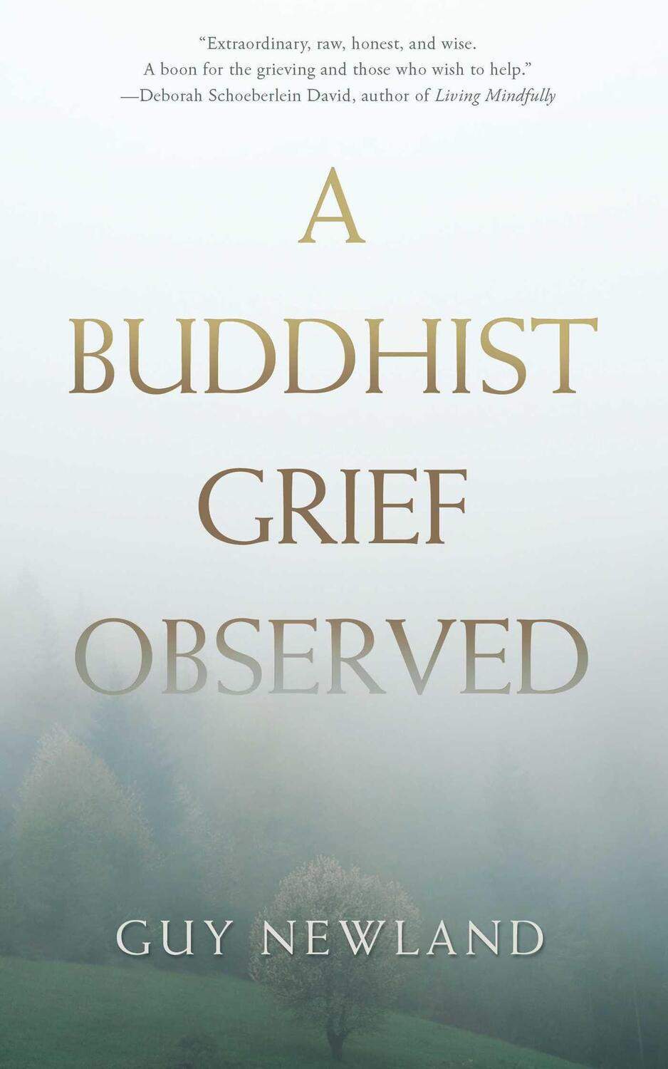 Cover: 9781614293019 | A Buddhist Grief Observed | Guy Newland | Taschenbuch | Englisch