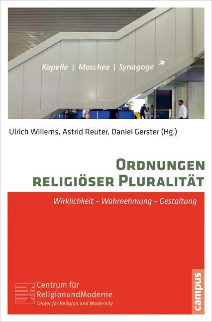 Cover: 9783593503431 | Ordnungen religiöser Pluralität | Ulrich Willems | Taschenbuch | 2016