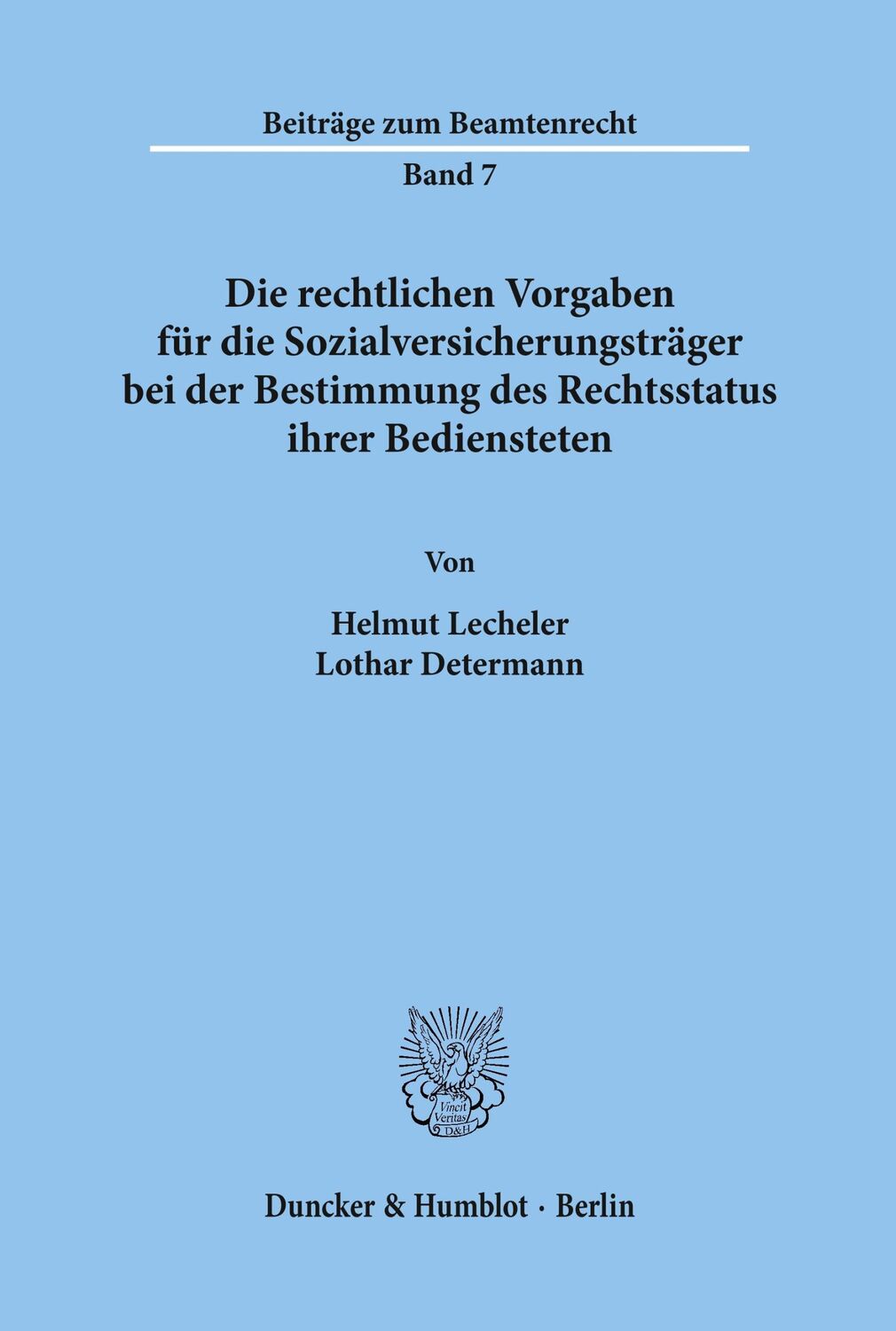 Cover: 9783428099627 | Die rechtlichen Vorgaben für die Sozialversicherungsträger bei der...