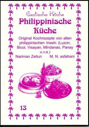 Cover: 9783927459878 | Philippinische Küche | Nariman Zeitun (u. a.) | Taschenbuch | Deutsch