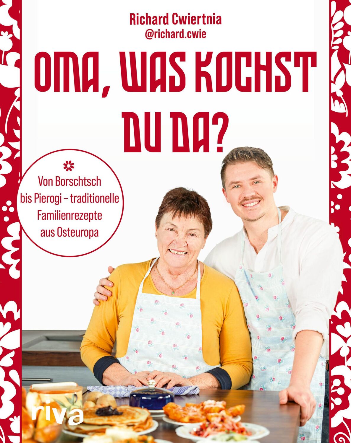 Cover: 9783742327314 | Oma, was kochst du da? | Richard Cwiertnia (u. a.) | Buch | 160 S.