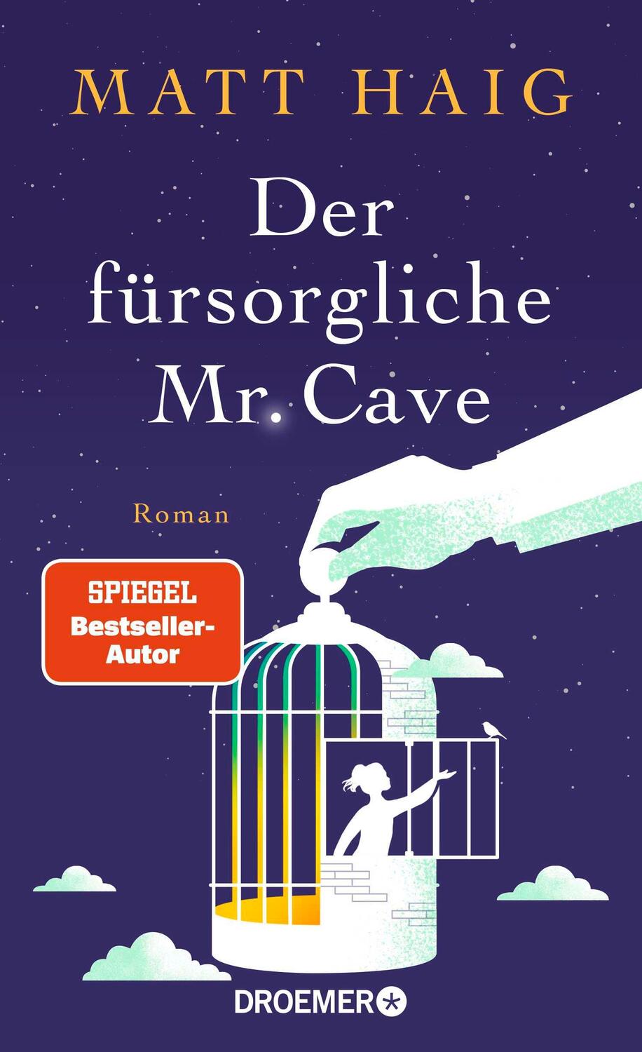 Cover: 9783426282618 | Der fürsorgliche Mr Cave | Roman | Matt Haig | Buch | 256 S. | Deutsch