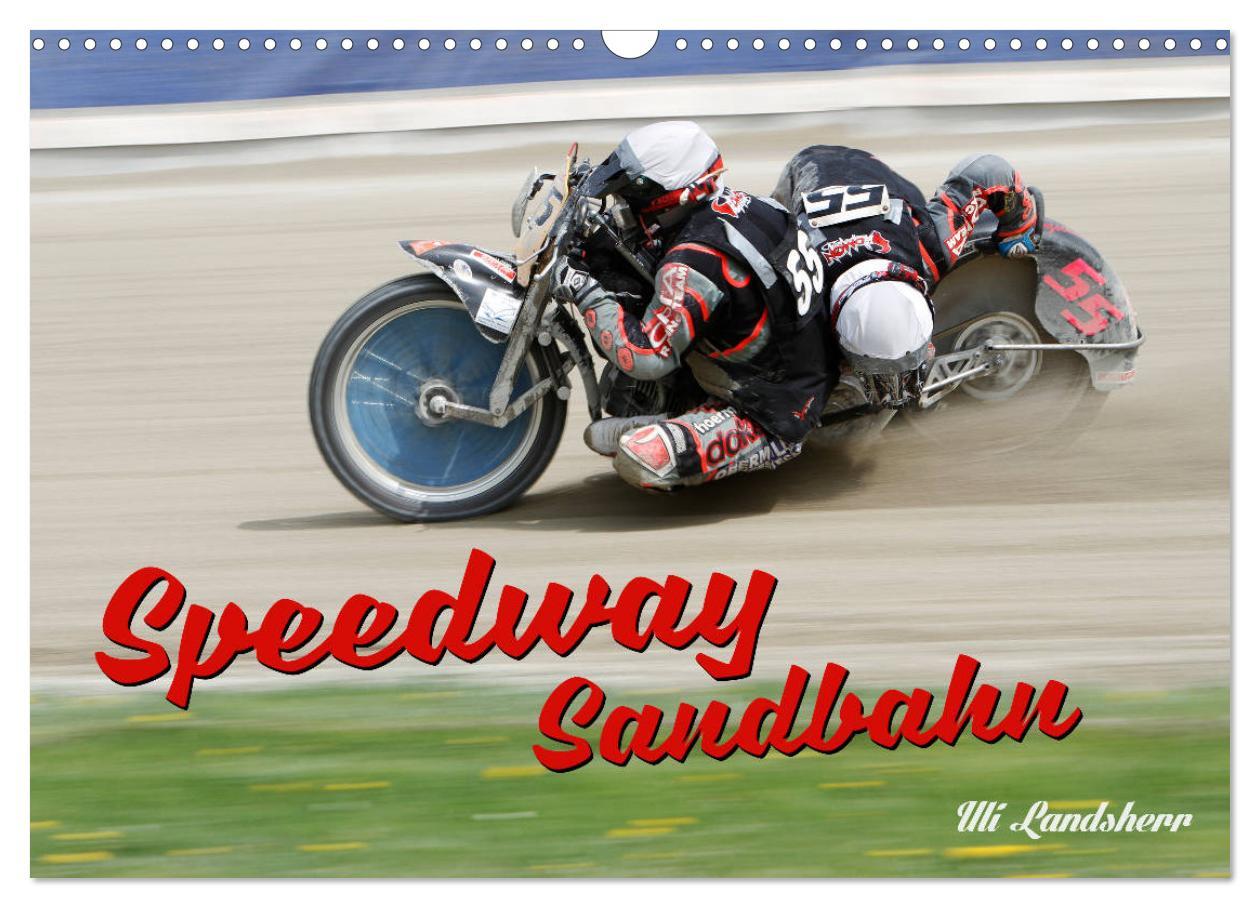 Cover: 9783435130788 | Speedway Sandbahn (Wandkalender 2025 DIN A3 quer), CALVENDO...