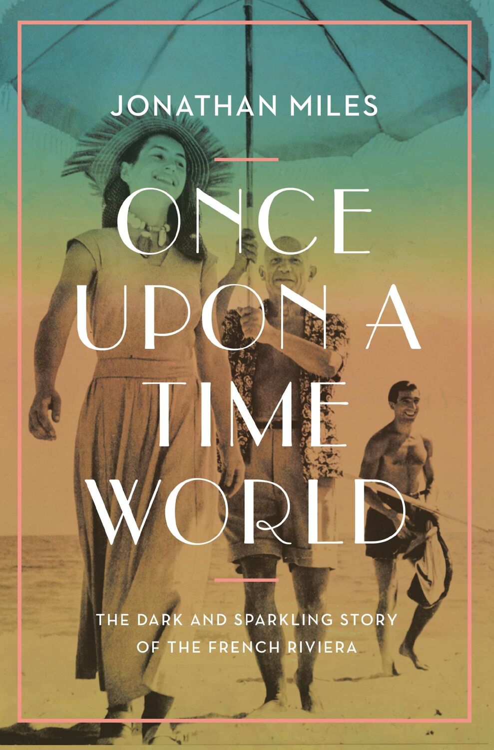 Bild: 9781838959265 | Once Upon a Time World | Jonathan Miles | Taschenbuch | Englisch