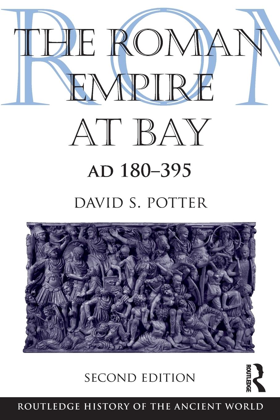 Cover: 9780415840552 | The Roman Empire at Bay, AD 180-395 | David S. Potter | Taschenbuch