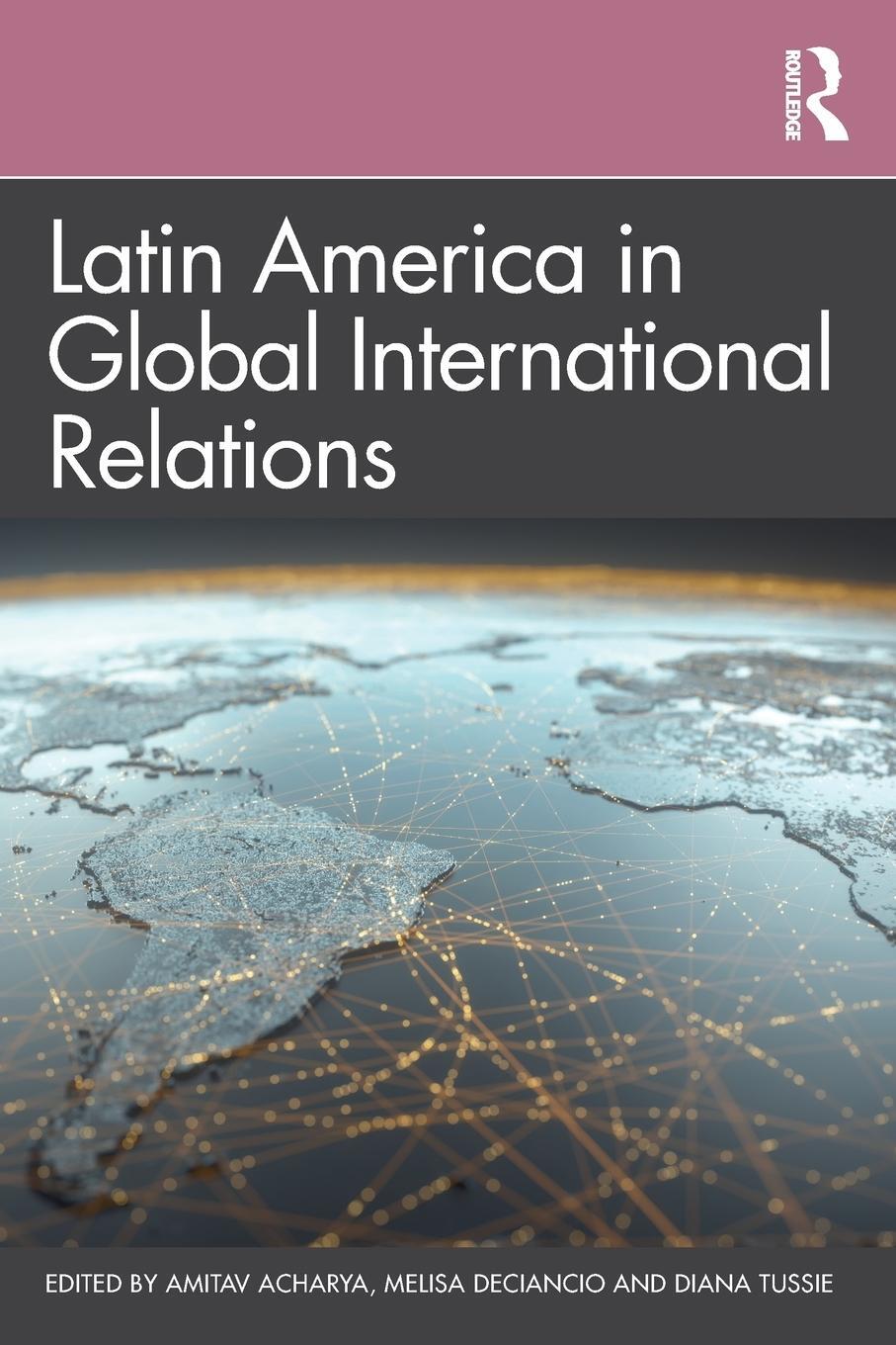 Cover: 9780367464707 | Latin America in Global International Relations | Acharya (u. a.)